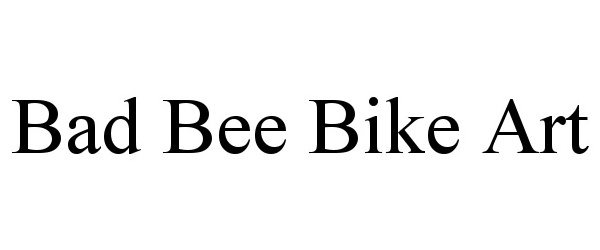  BAD BEE BIKE ART