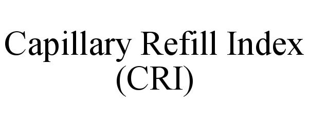  CAPILLARY REFILL INDEX (CRI)