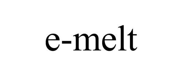 Trademark Logo E-MELT