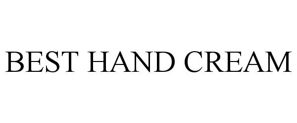 Trademark Logo BEST HAND CREAM