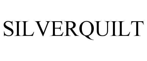 Trademark Logo SILVERQUILT