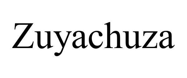 Trademark Logo ZUYACHUZA