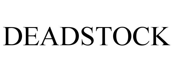 Trademark Logo DEADSTOCK