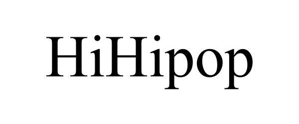  HIHIPOP