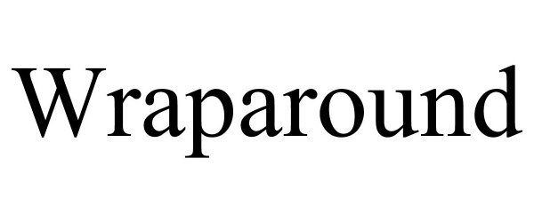 Trademark Logo WRAPAROUND