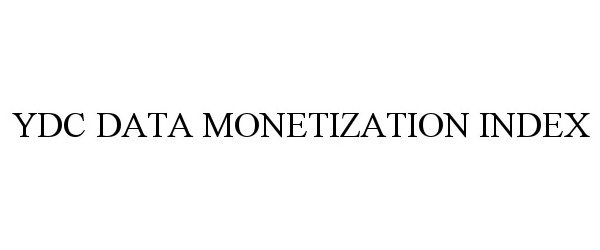  YDC DATA MONETIZATION INDEX