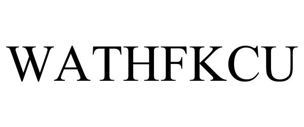 Trademark Logo WATHFKCU
