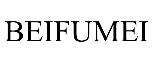 Trademark Logo BEIFUMEI