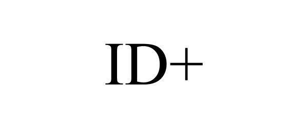  ID+