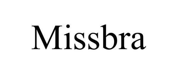  MISSBRA