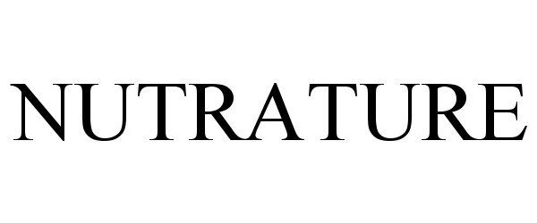 Trademark Logo NUTRATURE
