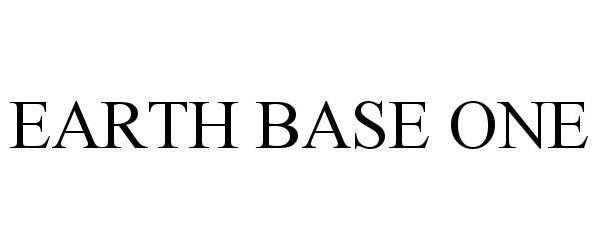 Trademark Logo EARTH BASE ONE