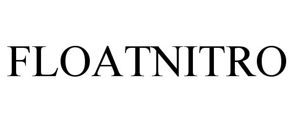 Trademark Logo FLOATNITRO