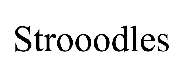 Trademark Logo STROOODLES