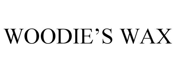 Trademark Logo WOODIE'S WAX