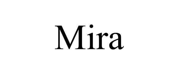 Trademark Logo MIRA