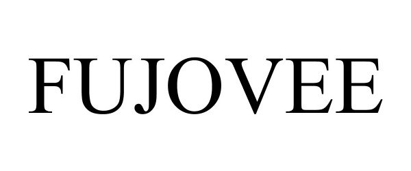 Trademark Logo FUJOVEE