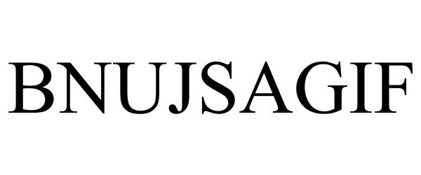 Trademark Logo BNUJSAGIF