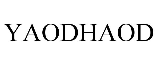 Trademark Logo YAODHAOD