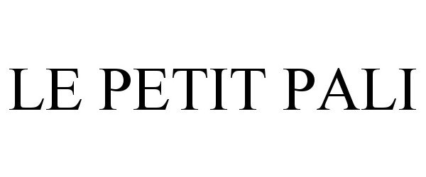 Trademark Logo LE PETIT PALI