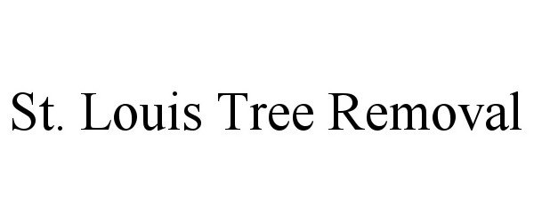  ST. LOUIS TREE REMOVAL