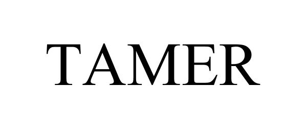 Trademark Logo TAMER
