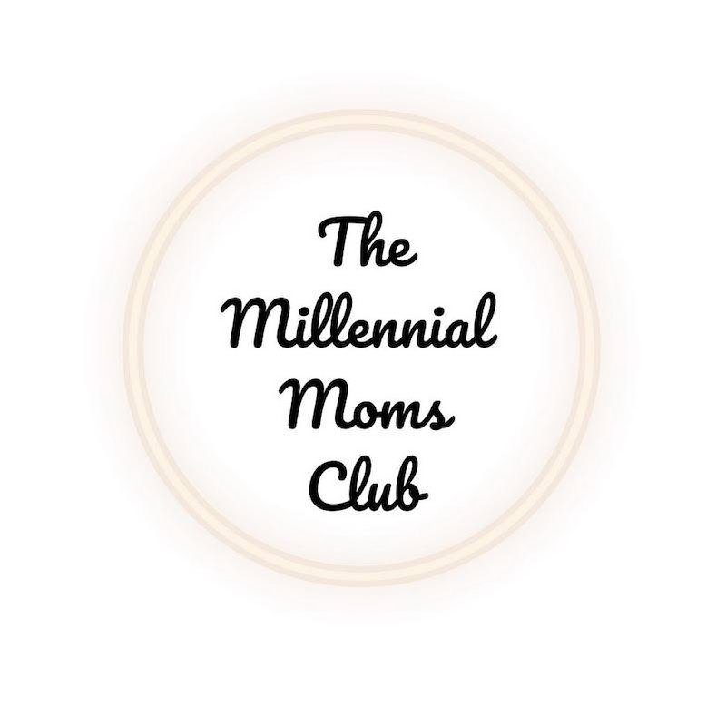  THE MILLENNIAL MOMS CLUB