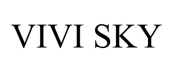 Trademark Logo VIVI SKY