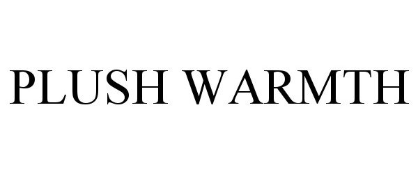 Trademark Logo PLUSH WARMTH
