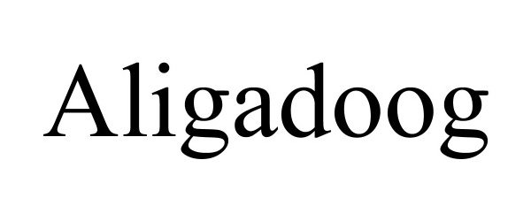Trademark Logo ALIGADOOG