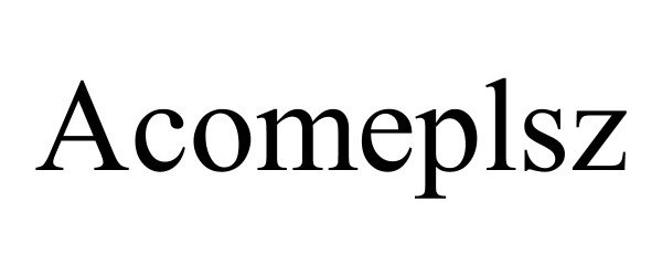 Trademark Logo ACOMEPLSZ