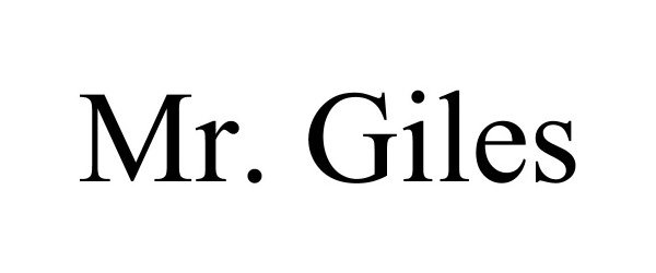 MR. GILES