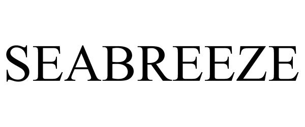 Trademark Logo SEABREEZE