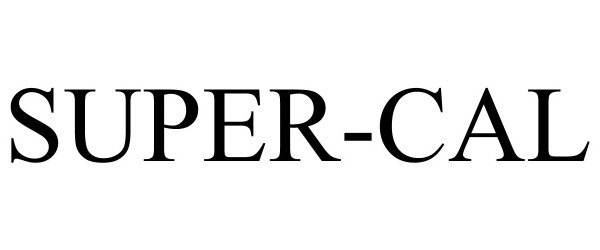 Trademark Logo SUPER-CAL