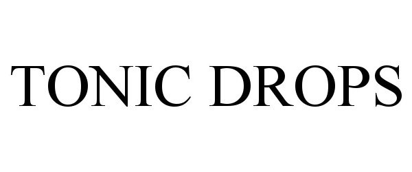 Trademark Logo TONIC DROPS