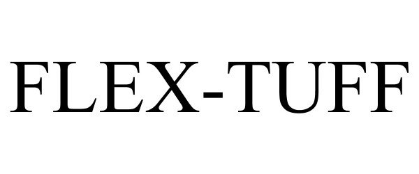 Trademark Logo FLEX-TUFF