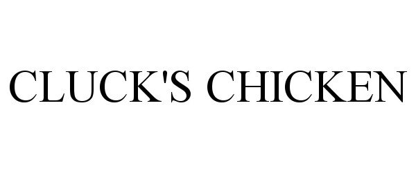  CLUCK'S CHICKEN