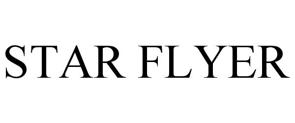 Trademark Logo STAR FLYER