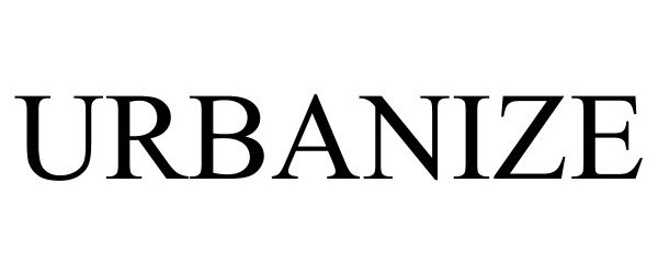 Trademark Logo URBANIZE