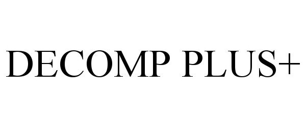 Trademark Logo DECOMP PLUS+