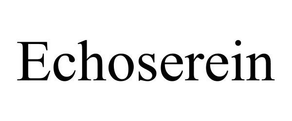 Trademark Logo ECHOSEREIN