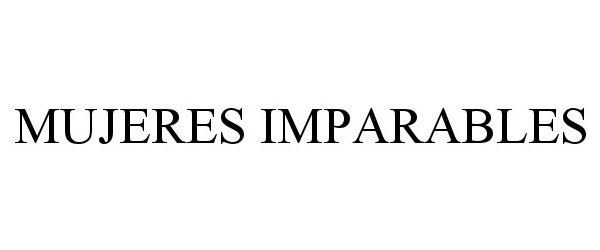  MUJERES IMPARABLES