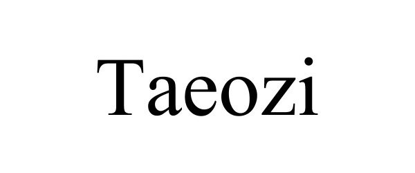 Trademark Logo TAEOZI