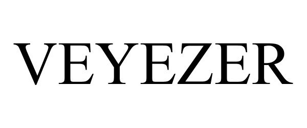  VEYEZER