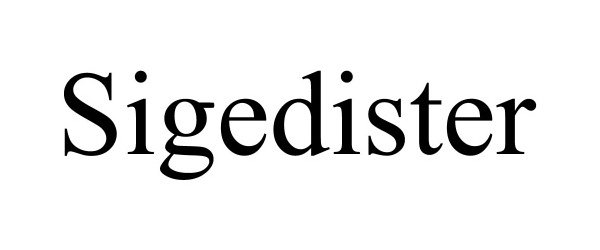 Trademark Logo SIGEDISTER