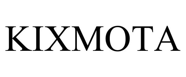 Trademark Logo KIXMOTA