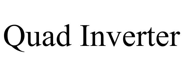 Trademark Logo QUAD INVERTER