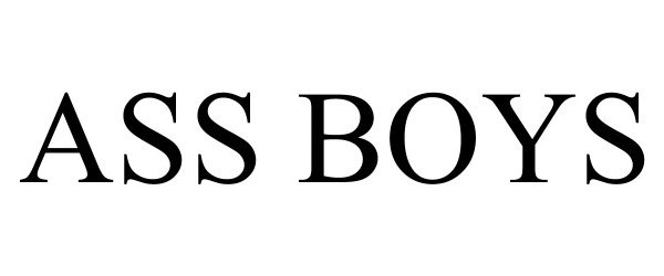 Trademark Logo ASS BOYS