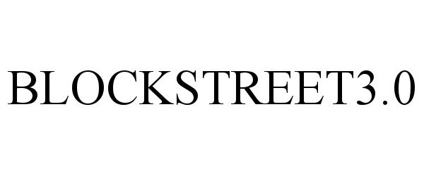  BLOCKSTREET3.0