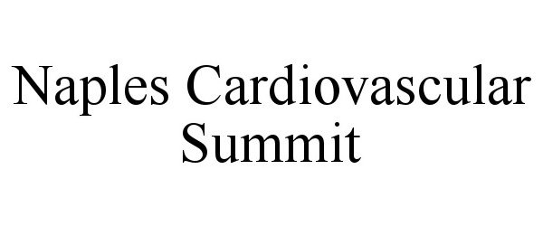 Trademark Logo NAPLES CARDIOVASCULAR SUMMIT